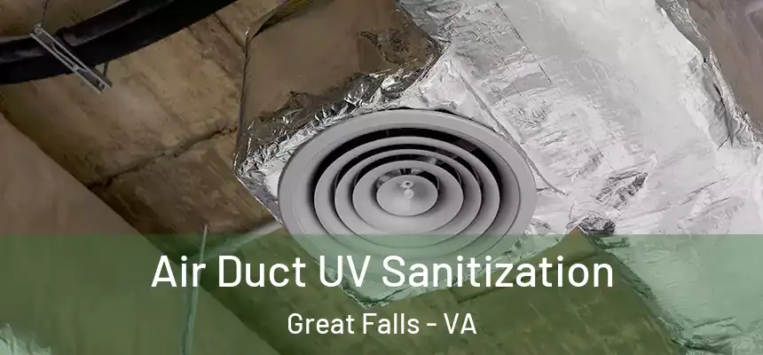  Air Duct UV Sanitization Great Falls - VA